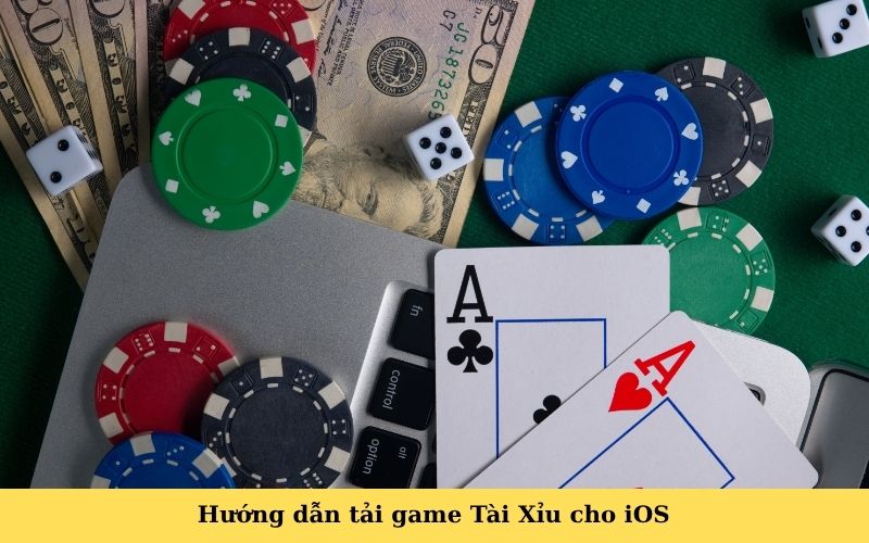 Hướng dẫn tải game Tài Xỉu cho iOS